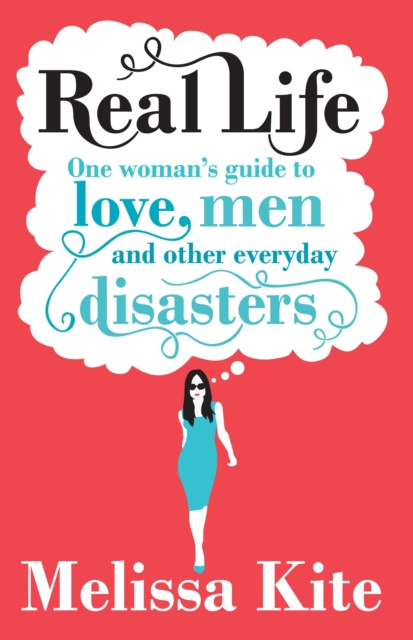 E-book Real Life Melissa Kite