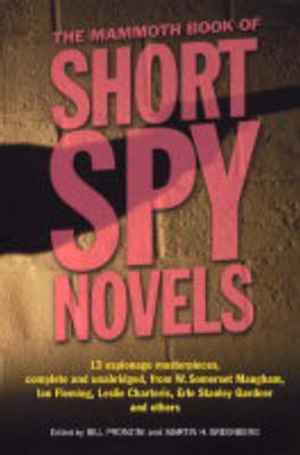 E-kniha Mammoth Book of Short Spy Novels Bill Pronzini