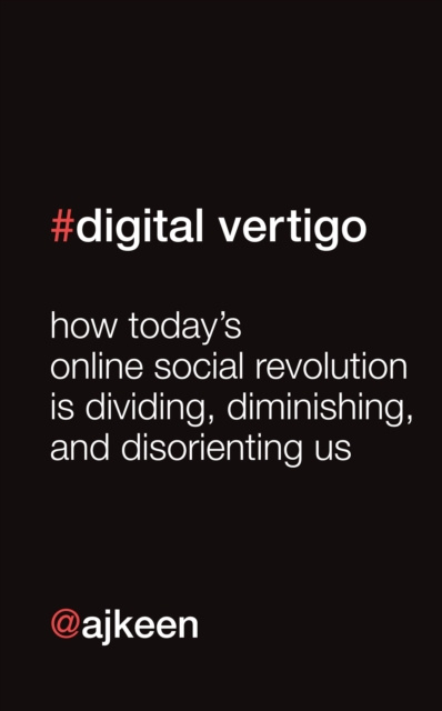 E-book Digital Vertigo Andrew Keen