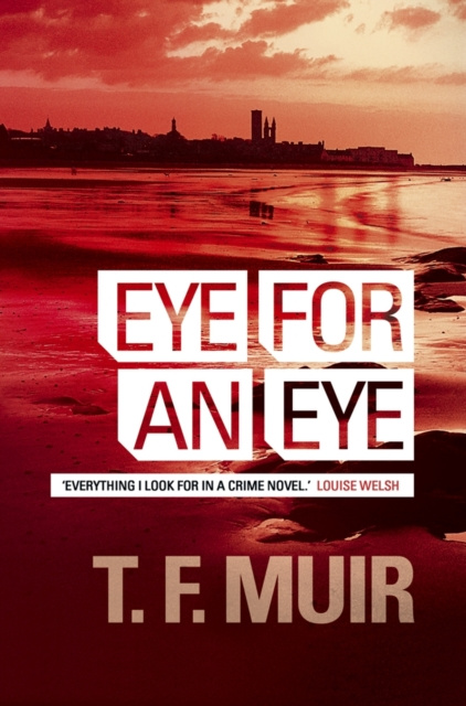 E-book Eye for an Eye T.F. Muir