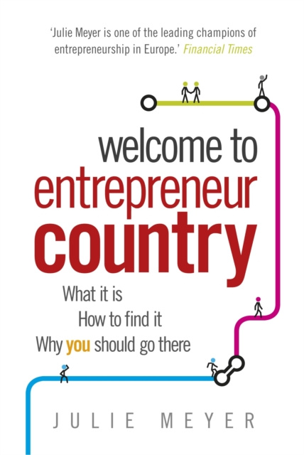 E-knjiga Welcome to Entrepreneur Country Julie Meyer
