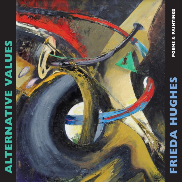 E-book Alternative Values Frieda Hughes