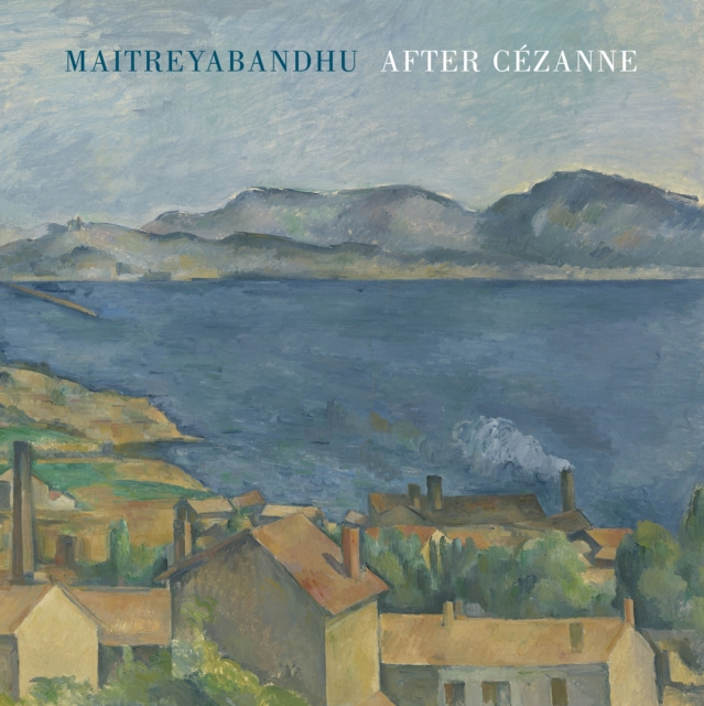 E-knjiga After Cezanne Maitreyabandhu