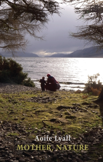 E-knjiga Mother, Nature Aoife Lyall