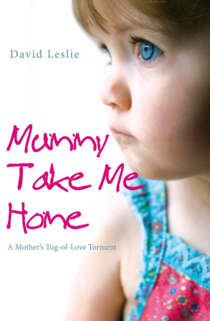 E-kniha Mummy, Take Me Home David Leslie