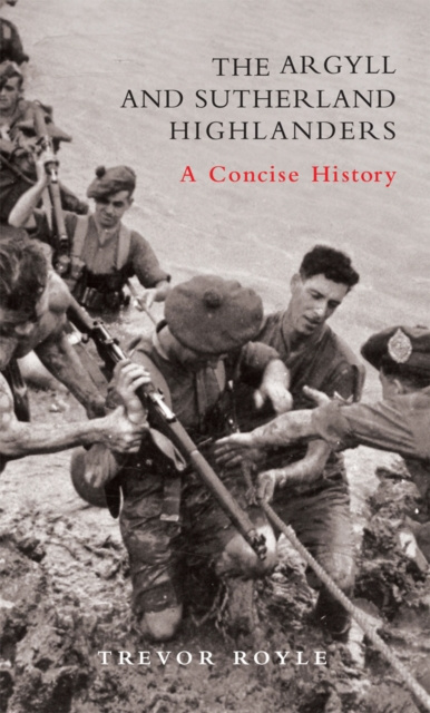 E-book Argyll and Sutherland Highlanders Trevor Royle