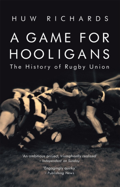 E-book Game for Hooligans Huw Richards