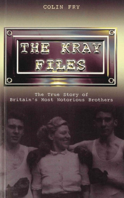 E-kniha Kray Files Colin Fry