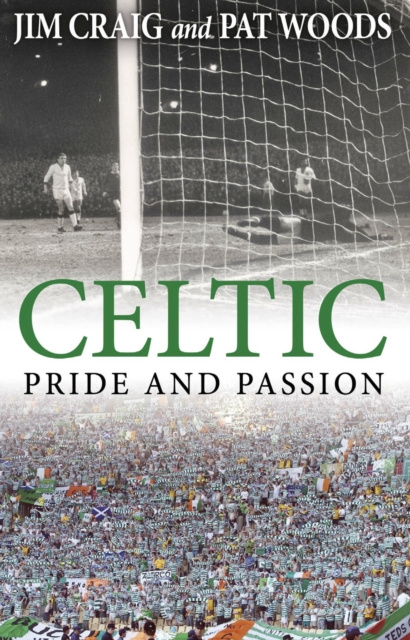 E-kniha Celtic: Pride and Passion Jim Craig