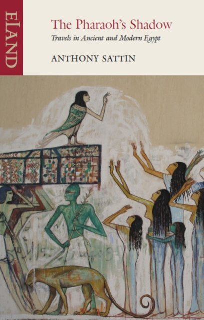 E-kniha Pharaoh's Shadow Anthony Sattin