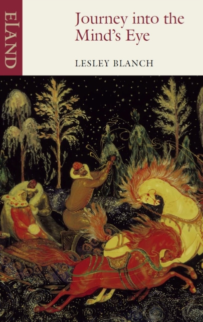 E-kniha Journey into the Mind's Eye Lesley Blanch