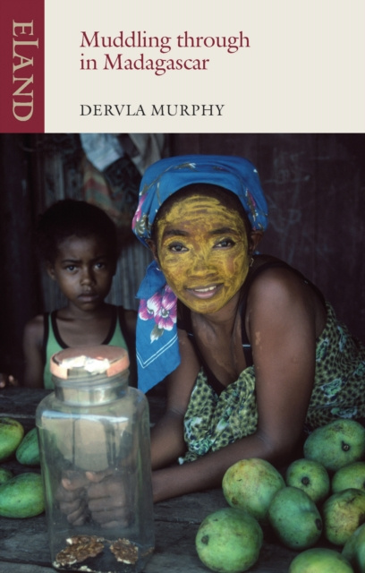 E-book Muddling through Madagascar Dervla Murphy