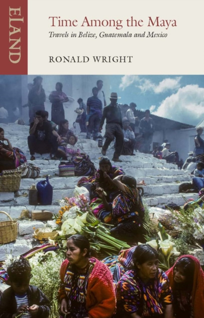 E-knjiga Time Among the Maya Ronald Wright