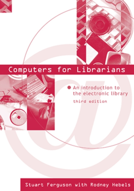 E-knjiga Computers for Librarians Stuart J. Ferguson