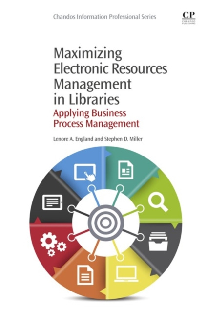 E-kniha Maximizing Electronic Resources Management in Libraries Lenore England