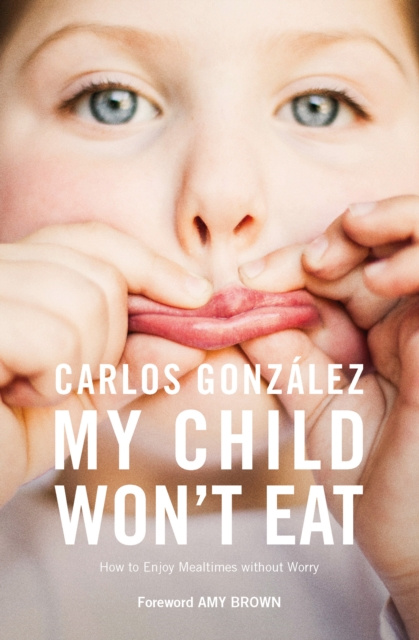 E-kniha My Child Won't Eat Carlos Gonzalez