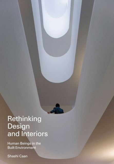 E-book Rethinking Design and Interiors Shashi Caan