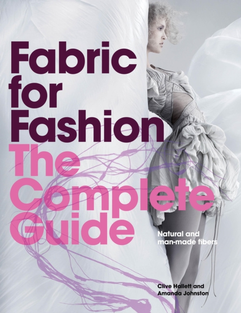 E-kniha Fabric for Fashion: The Complete Guide Amanda Johnston