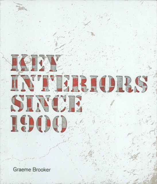 E-book Key Interiors since 1900 Graeme Brooker
