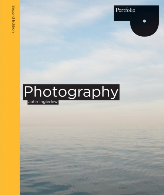 E-book Photography Second Edition John Ingledew