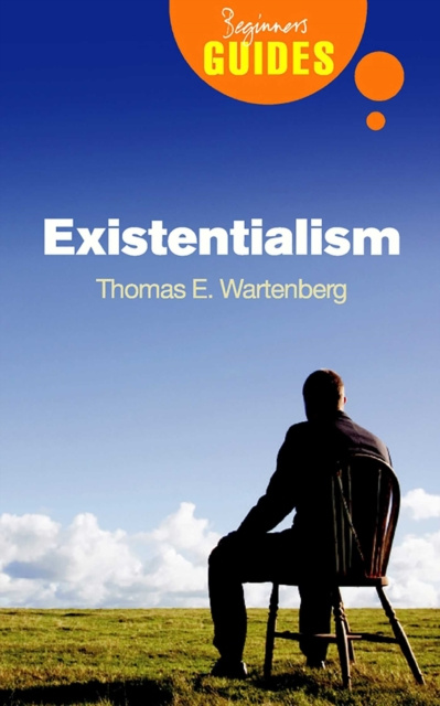 E-knjiga Existentialism Thomas E. Wartenberg