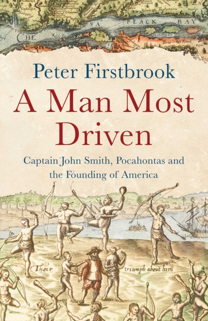ebook Man Most Driven Peter Firstbrook