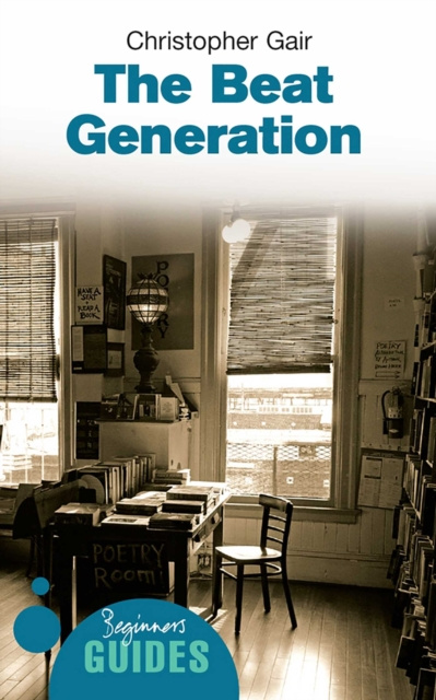 E-book Beat Generation Christopher Gair