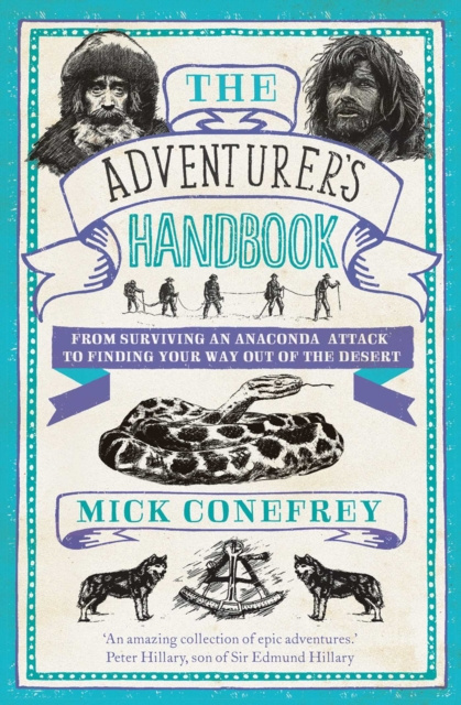 E-kniha Adventurer's Handbook Mick Conefrey
