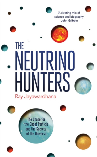 E-kniha Neutrino Hunters Ray Jayawardhana