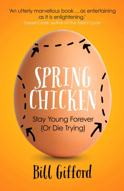 E-kniha Spring Chicken Bill Gifford