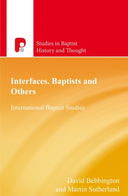 E-knjiga Interfaces Baptists and Others David Bebbington