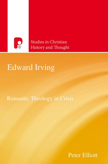 E-book Edward Irving Peter Elliot