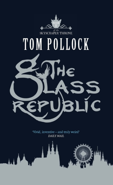 E-book Glass Republic Tom Pollock