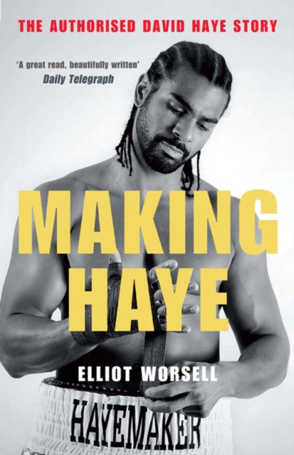 E-kniha Making Haye Elliot Worsell