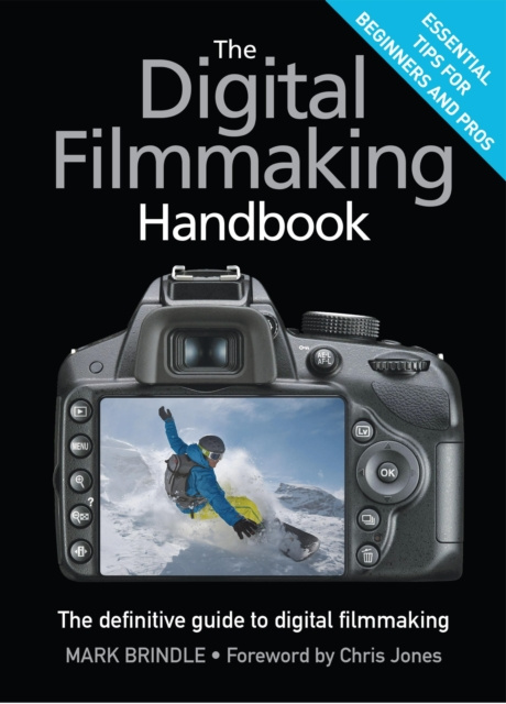 Libro electrónico Digital Filmmaking Handbook Mark Brindle