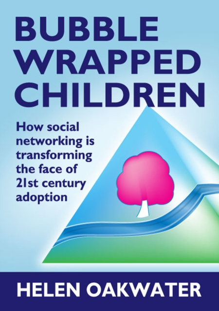 E-book Bubble Wrapped Children Helen Oakwater
