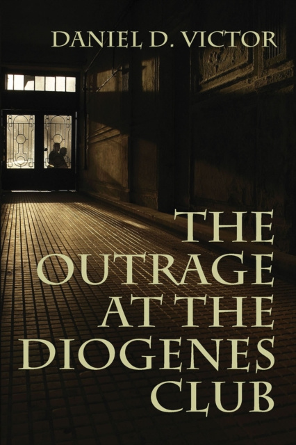 E-book Outrage at the Diogenes Club Daniel D Victor
