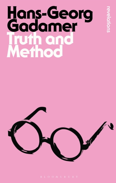 E-knjiga Truth and Method Gadamer Hans-Georg Gadamer