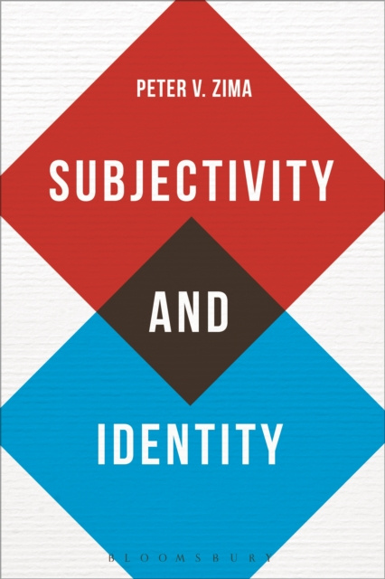 E-knjiga Subjectivity and Identity Zima Peter V. Zima