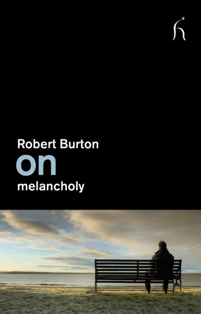 E-kniha On melancholy Robert Burton