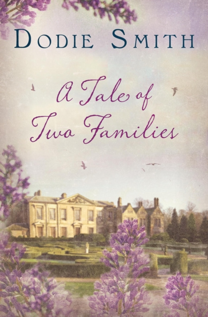 E-kniha Tale of Two Families, A Dodie Smith