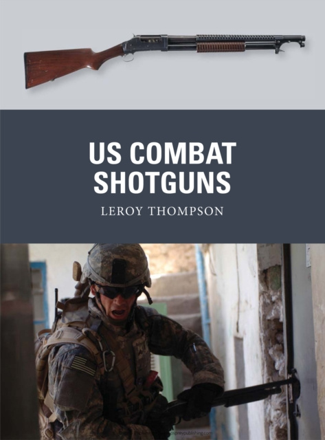 E-book US Combat Shotguns Thompson Leroy Thompson