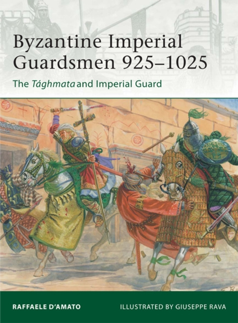 E-kniha Byzantine Imperial Guardsmen 925 1025 D Amato Raffaele D Amato