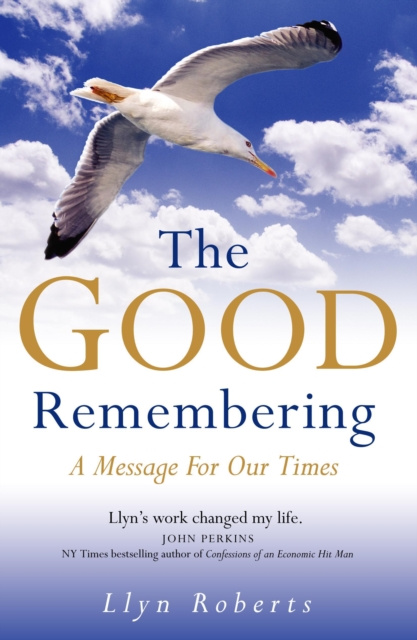 E-book Good Remembering Llyn Roberts
