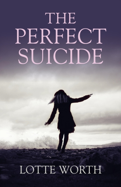 E-Book Perfect Suicide Lotte Worth