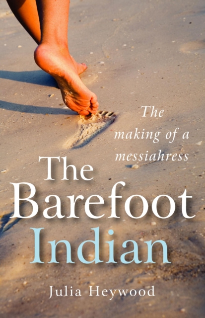 E-knjiga Barefoot Indian Julia Heywood