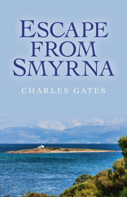 E-kniha Escape from Smyrna Charles Gates