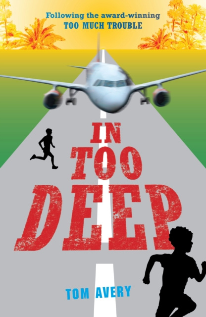 E-knjiga In Too Deep Tom Avery