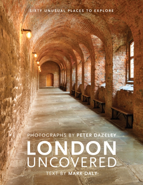 Libro elettronico London Uncovered Mark Daly