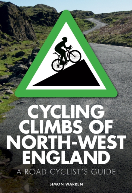 E-kniha Cycling Climbs of North-West England Simon Warren